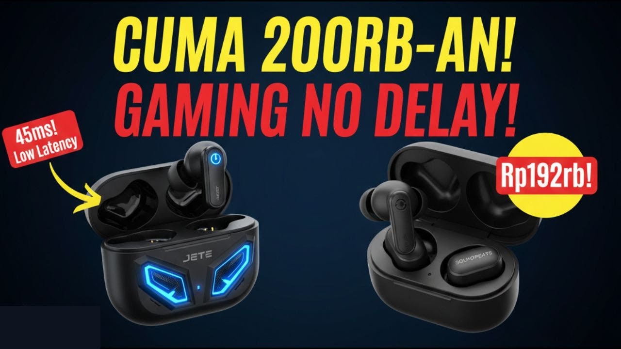 Rekomendasi TWS Gaming Earbuds Terbaik dan Murah, Anti Delay!